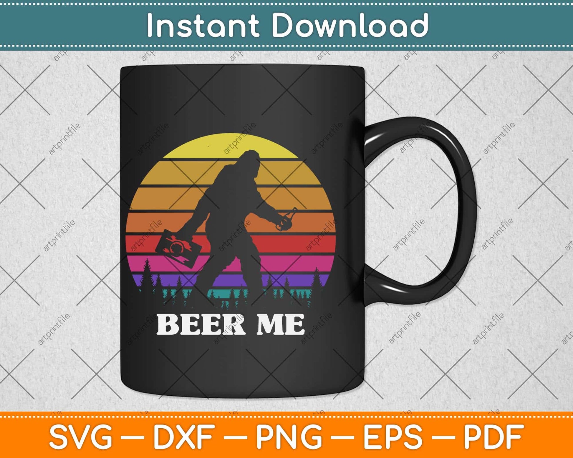Beer Me Funny Bigfoot Beer Sasquatch Svg Png Dxf Digital Cutting File