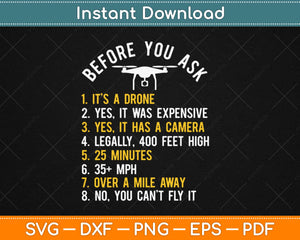 Before You Ask Funny Drone Svg Design Cricut Printable Cutting Files
