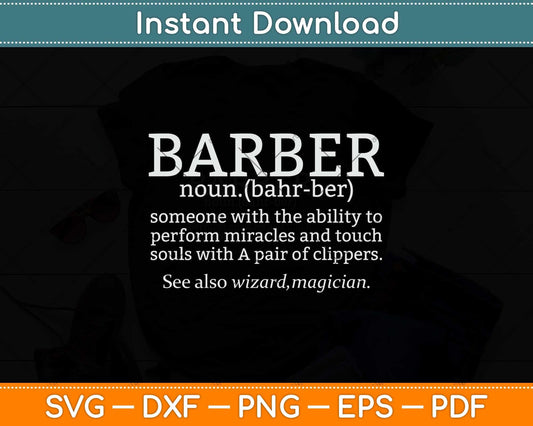 Best Barber Definition Ever Funny Gift Barbershop Svg Png Dxf Digital Cutting File
