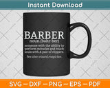 Best Barber Definition Ever Funny Gift Barbershop Svg Png Dxf Digital Cutting File