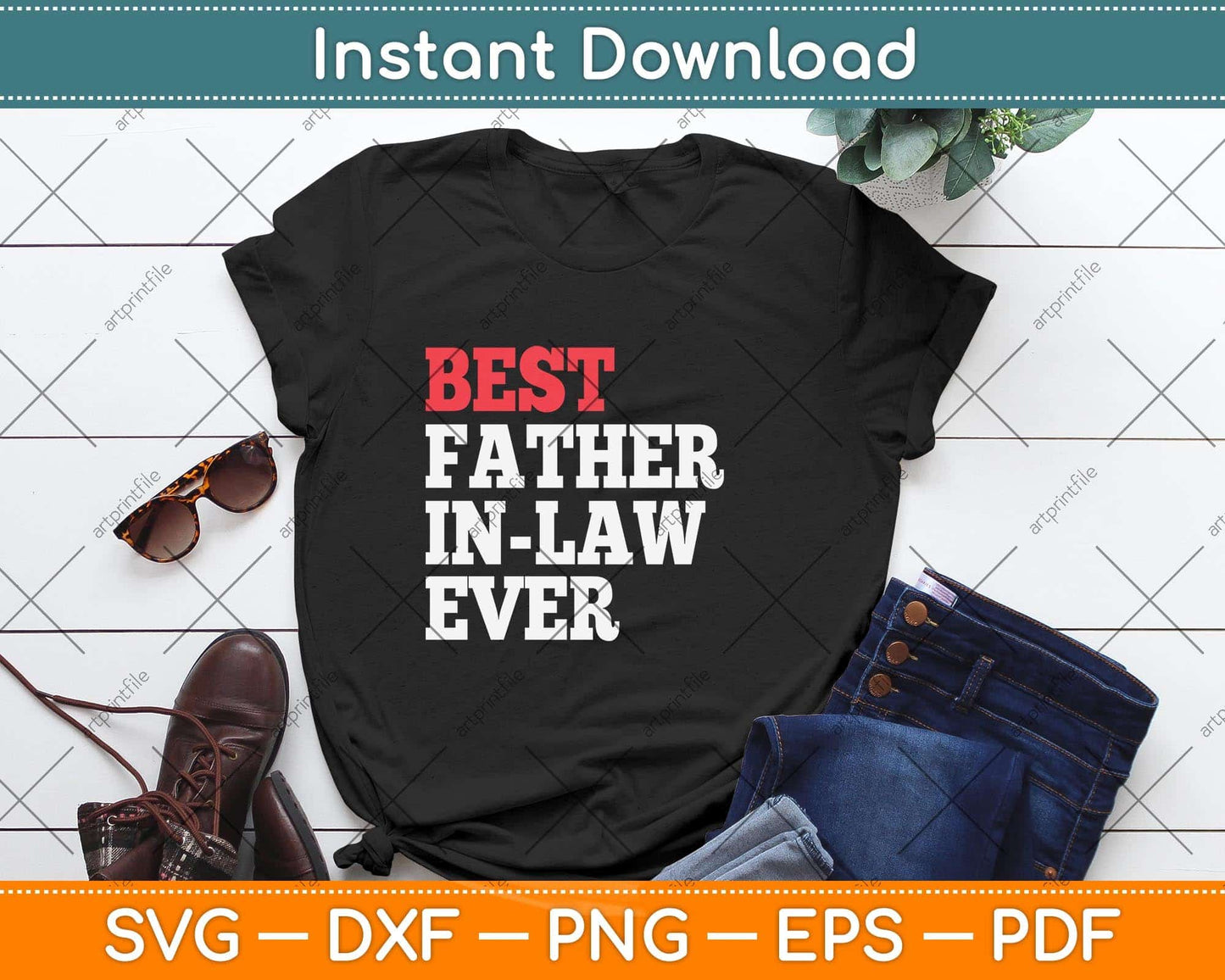 Best Father in-Law Ever Fathers Day Svg Png Dxf Digital Cutting File