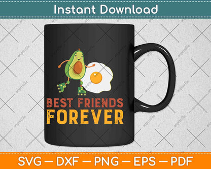 Best Friends Forever Avocado & Egg Keto Diet Svg Design Cricut Printable Files
