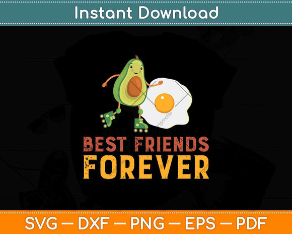 Best Friends Forever Avocado & Egg Keto Diet Svg Design Cricut Printable Files