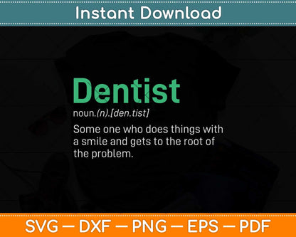 Best Funny Dentist Definition Svg Png Dxf Digital Cutting File