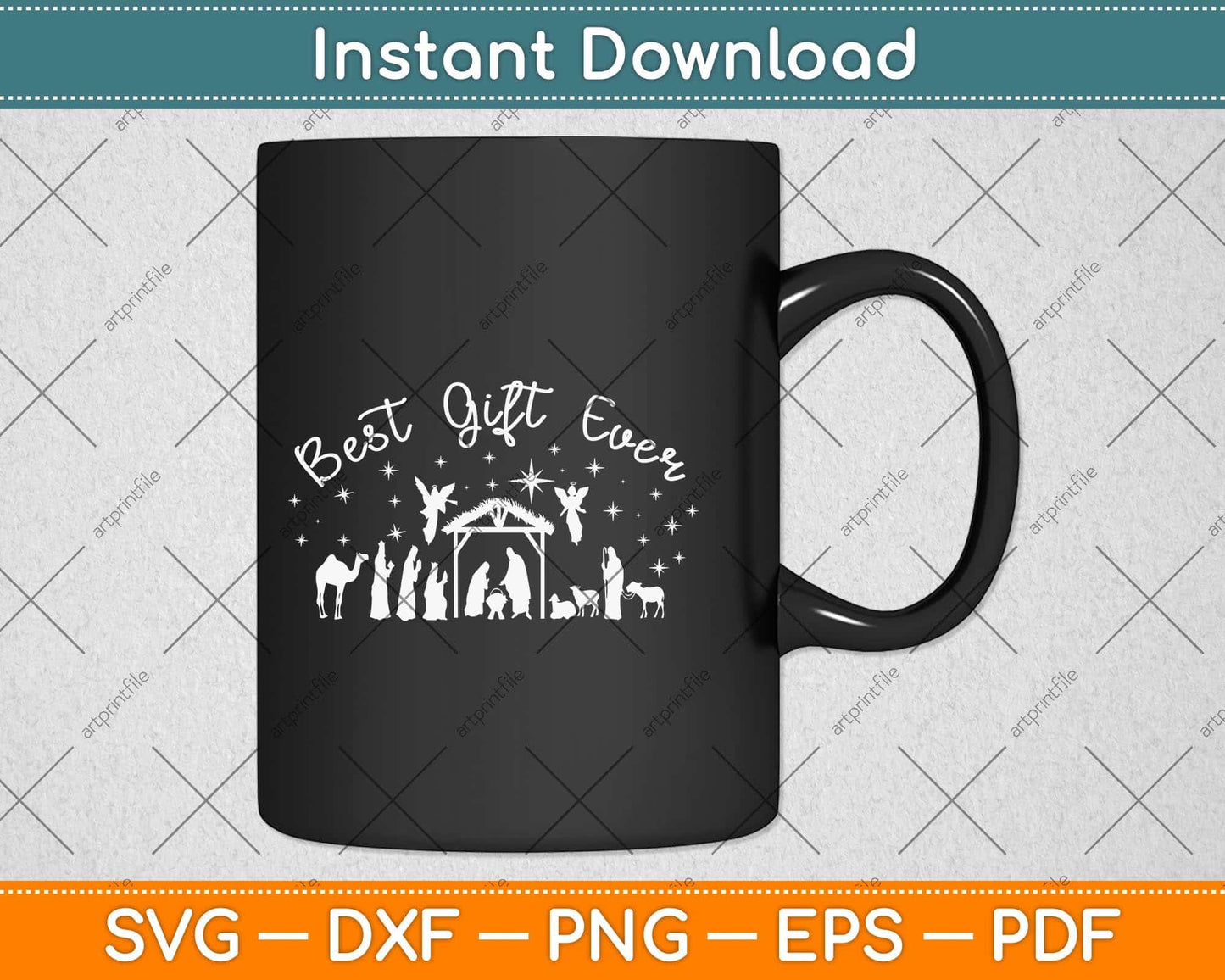 Best Gift Ever Christian Christmas Jesus Nativity Religious Svg Png Dxf Digital Cutting File