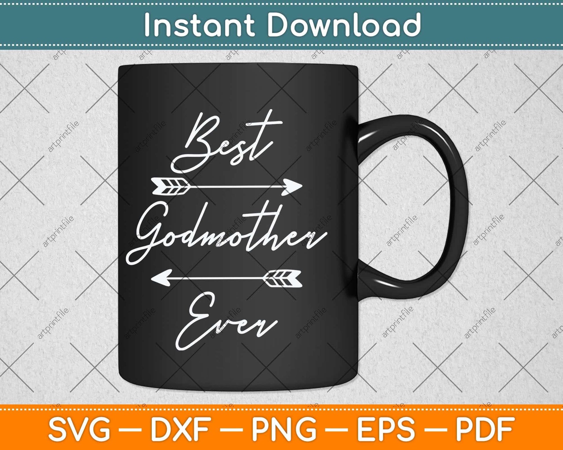 Best Godmother Ever Tribal Arrows Mothers Day Svg Png Dxf Digital Cutting File