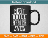 Best Grill Master Ever BBQ Svg Design Cricut Printable Cutting Files
