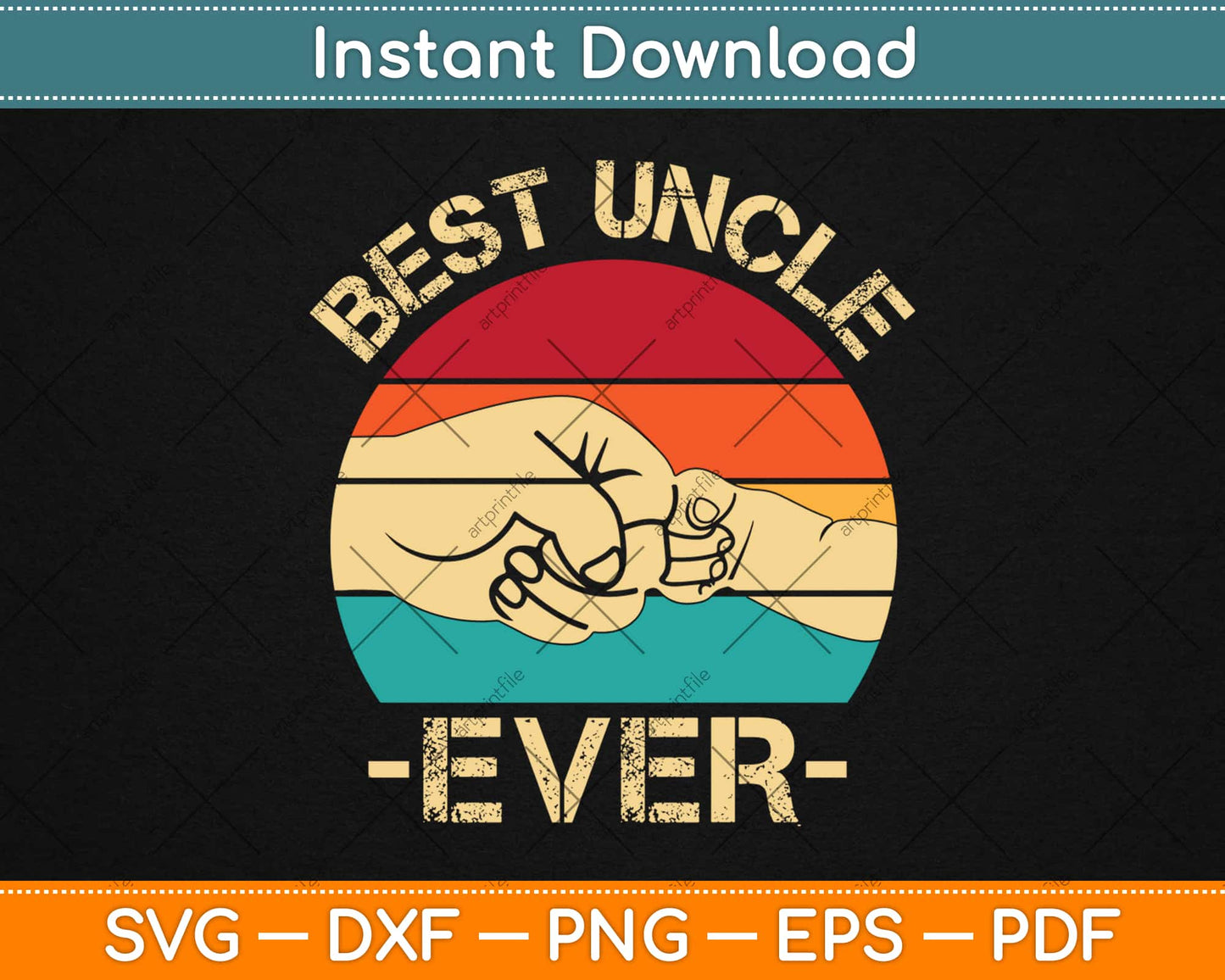 Best Uncle Ever Uncle Svg Design Cricut Printable Cutting Files