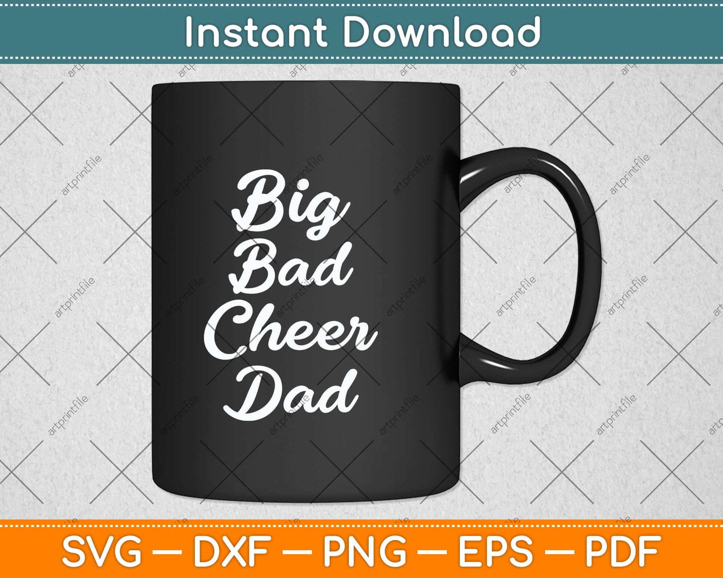 Big Bad Cheer Dad Funny Parent Father Svg Png Dxf Digital Cutting File