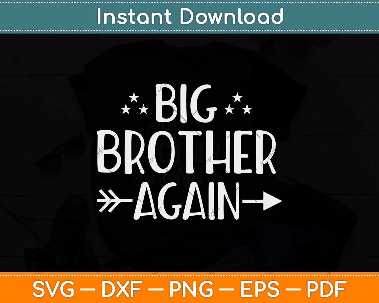 Big Brother Again for Boys with Arrow Funny Svg Png Dxf Digital Cutting File