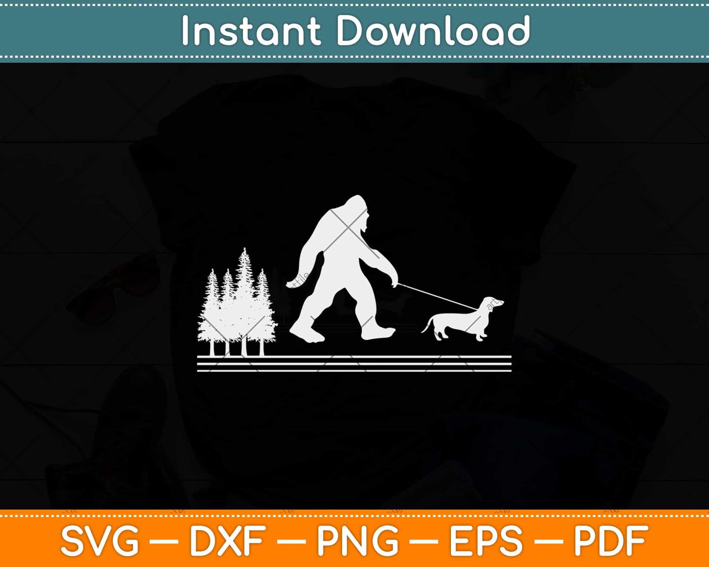 Bigfoot Walking Dachshund Funny Wiener Dog Svg Png Dxf Digital Cutting File