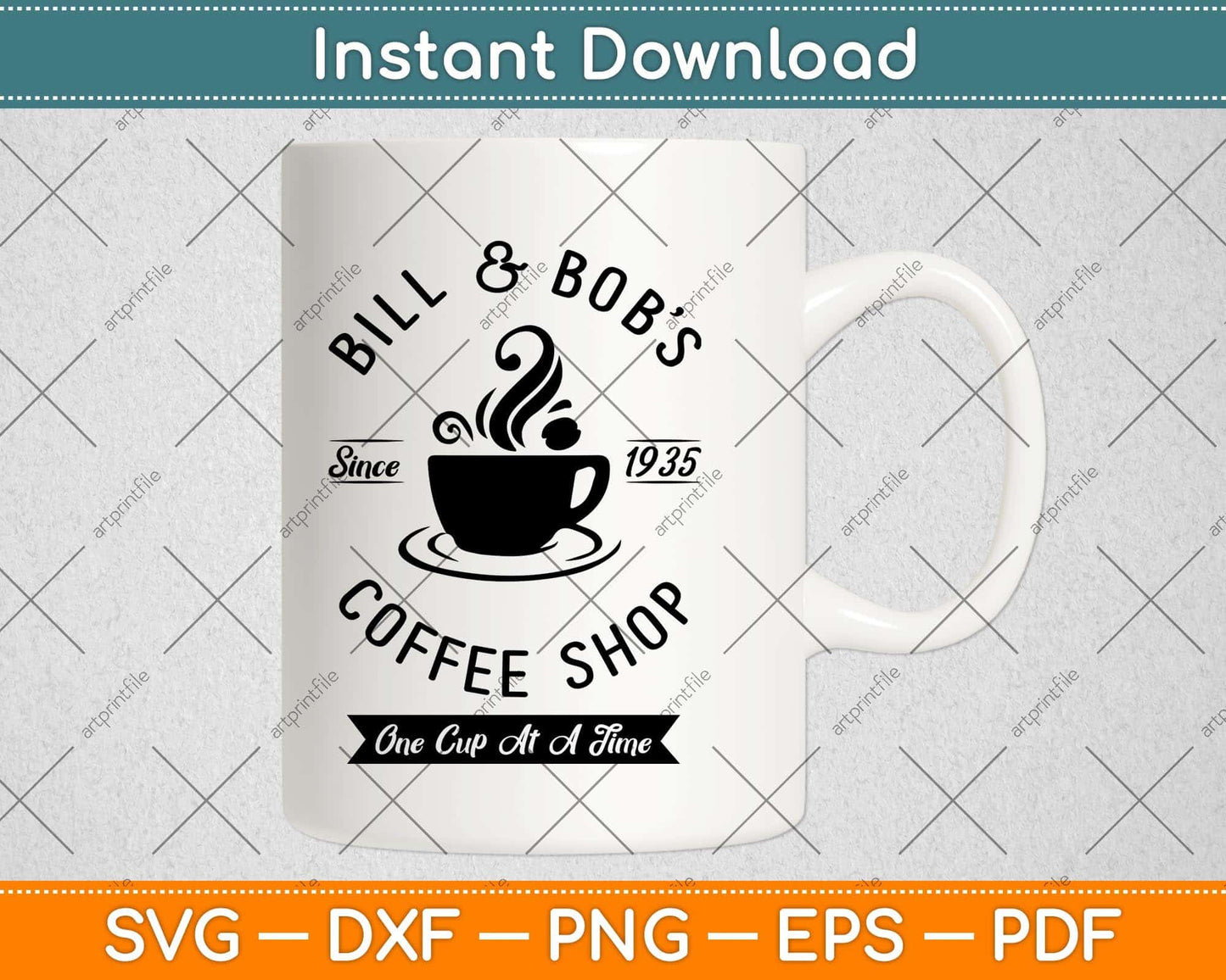 Bill and Bob's Coffee Shop Svg Design Cricut Printable Cutting Files