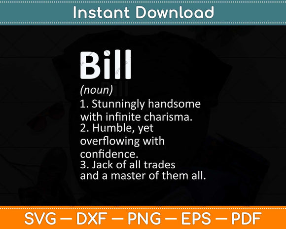 BILL Definition Personalized Name Funny Birthday Svg Png Dxf Digital Cutting File