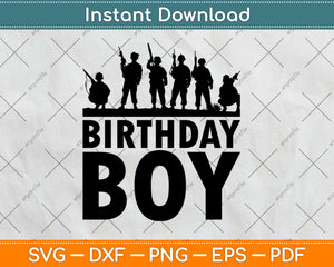 Birthday Boy Army Party Military Party Supplies Camo Svg Png Dxf Eps Cutting Files