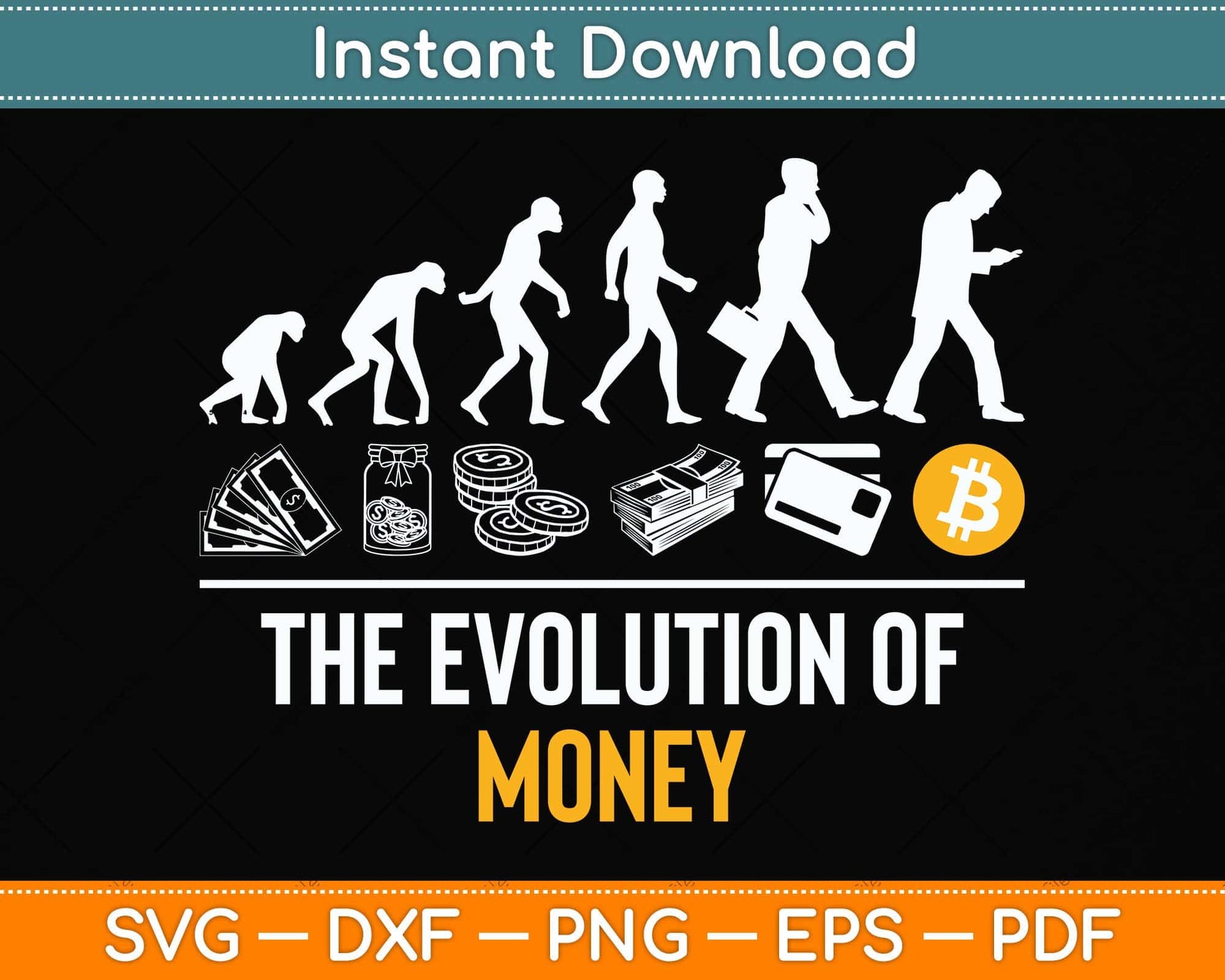 Bitcoin Evolution Of Money Cryptocurrency Svg Cutting File – artprintfile