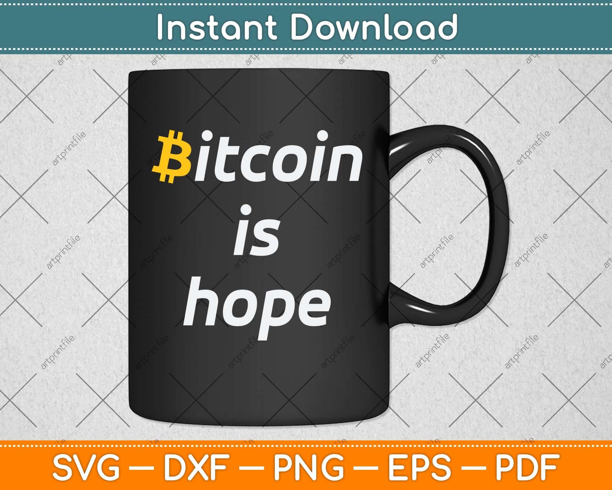 Bitcoin is Hope Svg Png Dxf Digital Cutting File