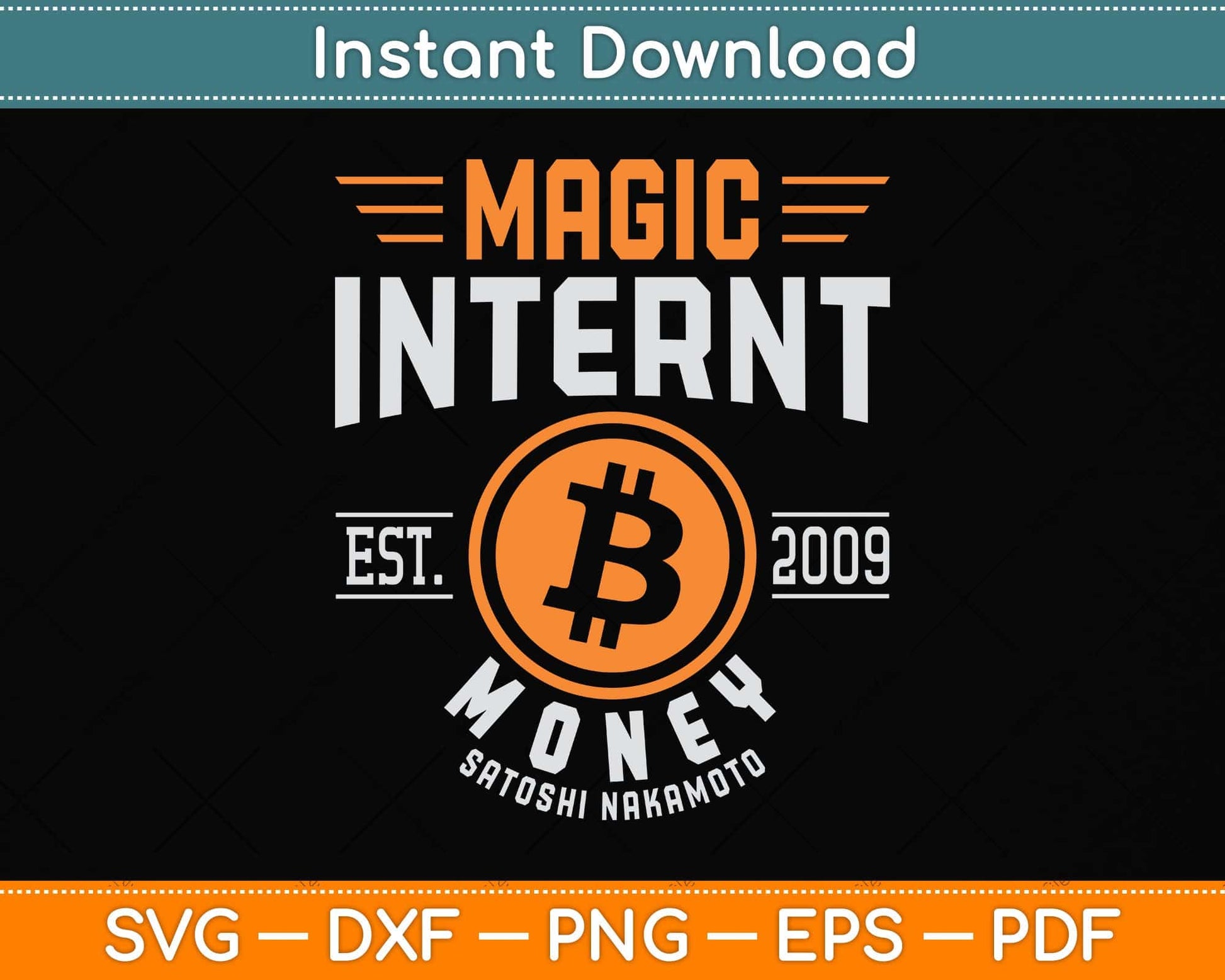 Bitcoin Magic Internet Money BTC Crypto Currency Blockchain Svg Png Dxf Cutting File