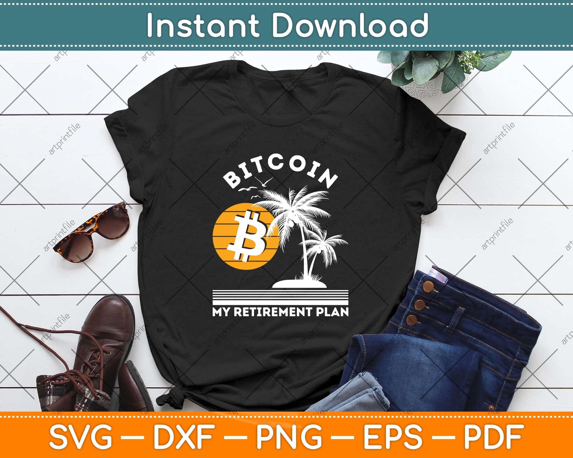 Bitcoin - My Retirement Plan - Crypto Svg Png Dxf Digital Cutting File