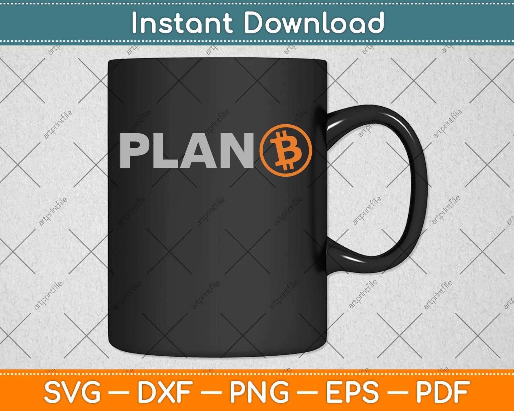 Bitcoin Plan B Crypto HODL BTC Cryptocurrency Bitcoin Svg Png Dxf Digital Cutting File