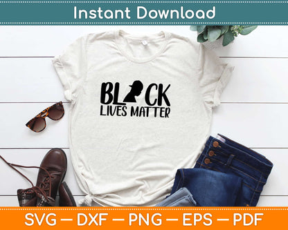 Black Lives Matter Svg Design Cricut Printable Cutting Files