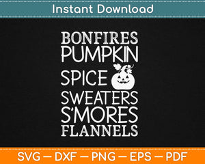 Bonfires Pumpkin Spice Sweaters S'mores Flannels Svg Design Cricut Cutting Files