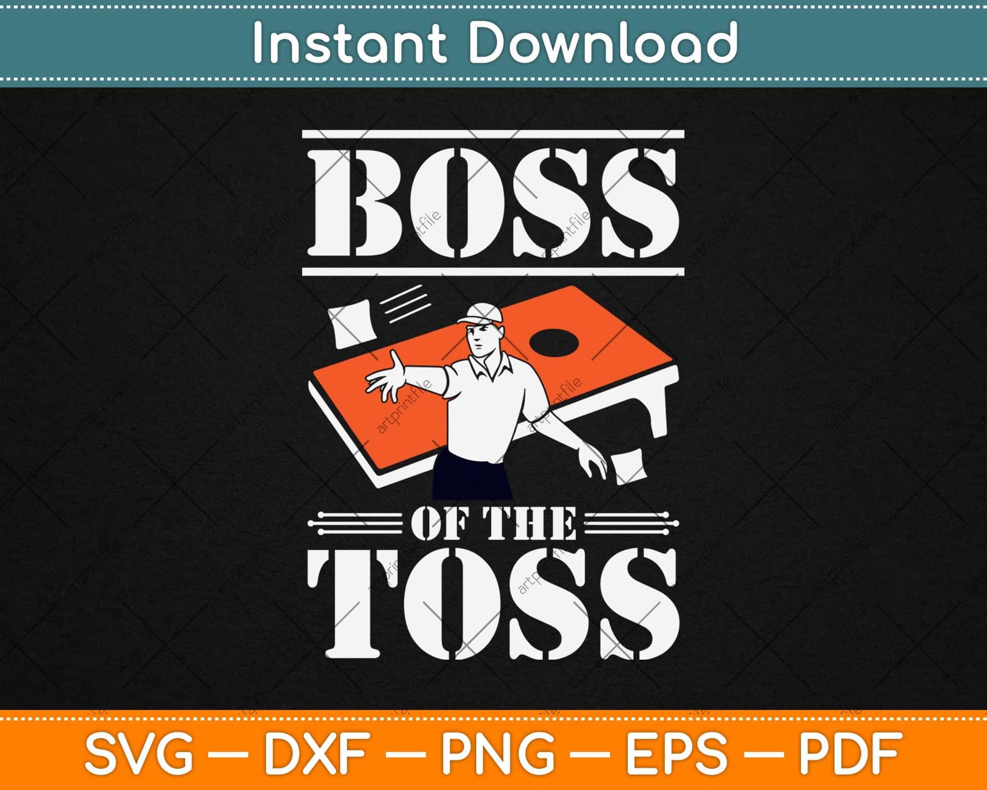 Boss Of The Toss Funny Cornhole Svg Design Cricut Printable Cutting Files