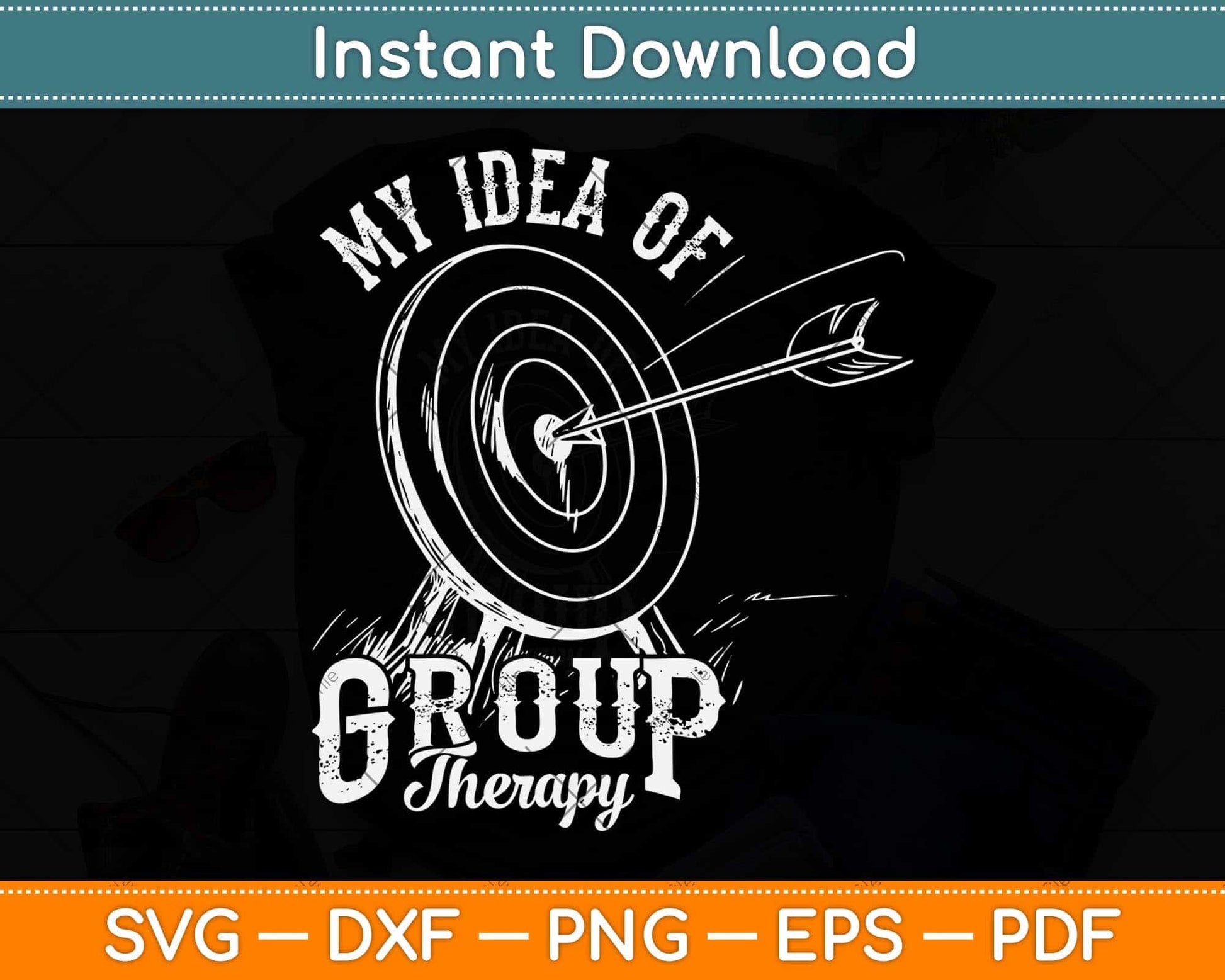 Bowhunter Archery My Idea of Group Therapy Target Arrows Svg Png Dxf Cutting File