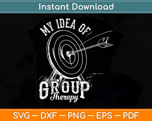 Bowhunter Archery My Idea of Group Therapy Target Arrows Svg Png Dxf Cutting File