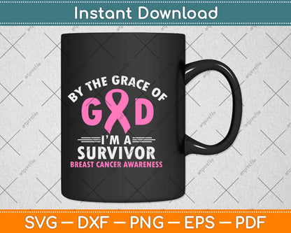 Breast Cancer Survivor Support Pink Ribbon Grace God Svg Png Dxf Cutting File