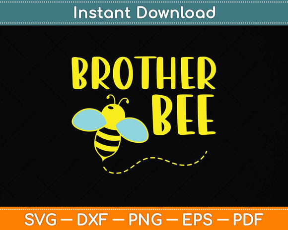 Brother Bee Family Matching Svg Png Dxf Digital Cutting File