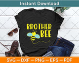 Brother Bee Family Matching Svg Png Dxf Digital Cutting File