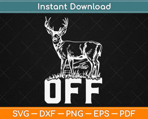 Buck Off Funny Hunting Svg Design Cricut Printable Cutting Files