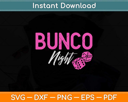 Bunco Tee Bunco Night Bunco Party Pink Dice Game Svg Png Dxf Digital Cutting File