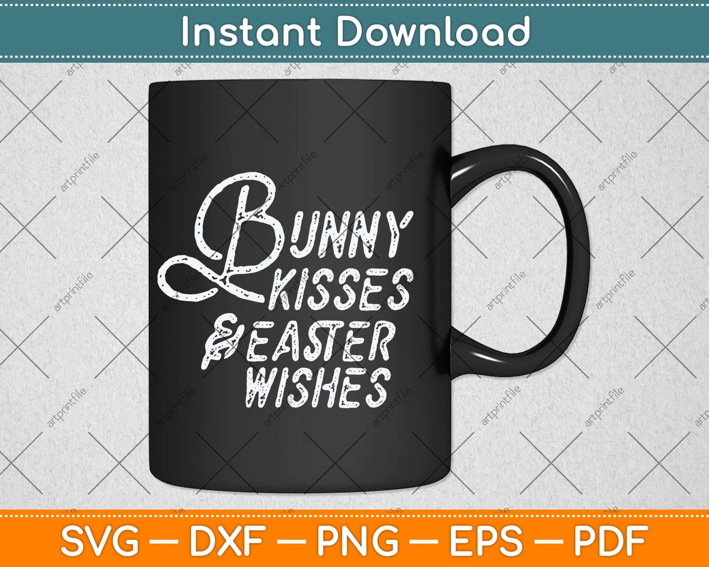 Bunny Kisses and Easter Wishes Funny Easter Sunday Svg Png Dxf Digital Cutting File