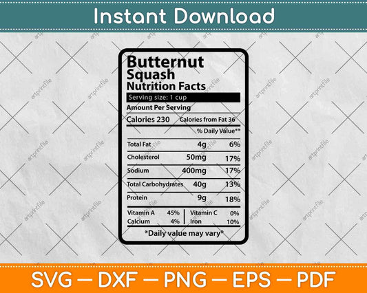 Butternut Squash Nutrition Facts Thanksgiving Svg Png Dxf Digital Cutting File