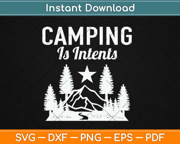 Camping Is In-Tents Svg Design Cricut Printable Cutting Files