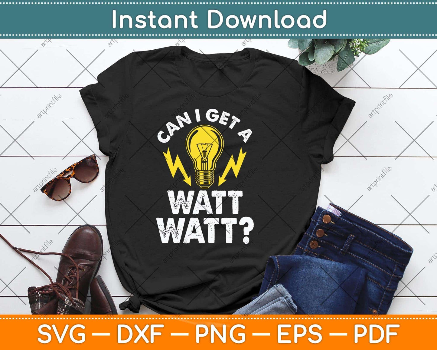 Can I Get A Watt Watt Funny Electrician Svg Png Dxf Digital Cutting File