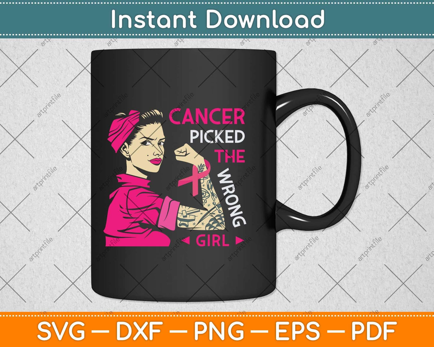 Cancer Picked The Wrong Girl Breast Cancer Awareness Svg Png Dxf Digital Cutting File