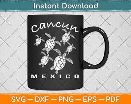 Cancun Mexico Sea Turtles Beach Vacation Trip Retro Vintage Svg Png Dxf Cutting File
