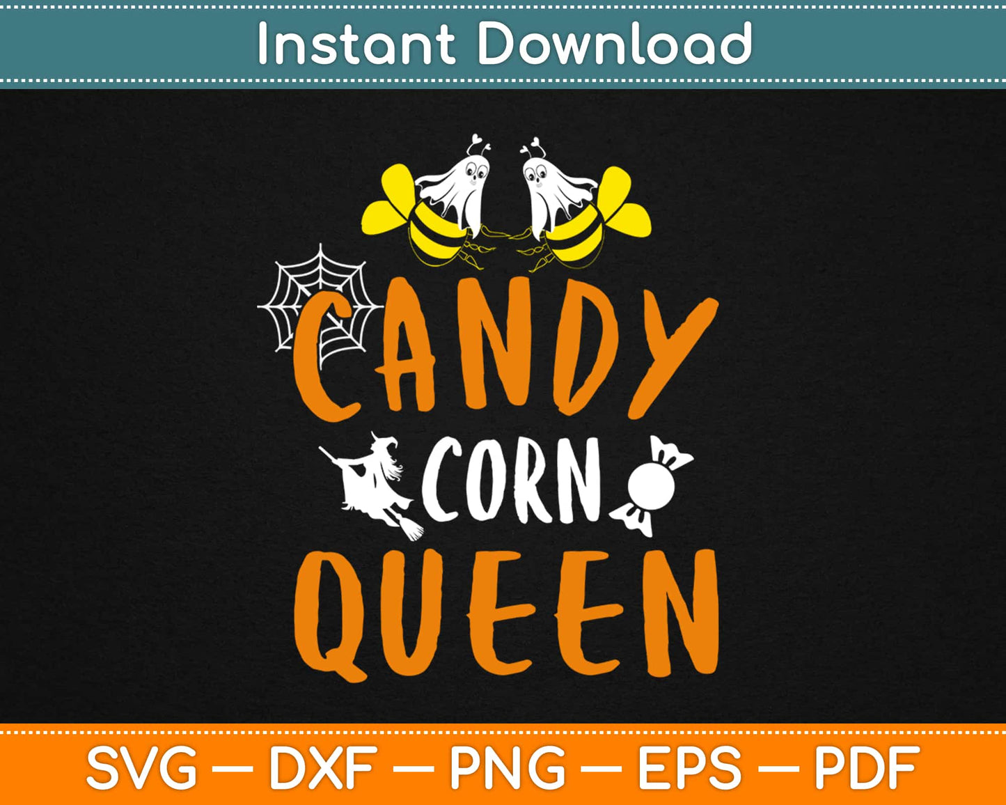 Candy Corn Queen Svg Design Cricut Printable Cutting Files