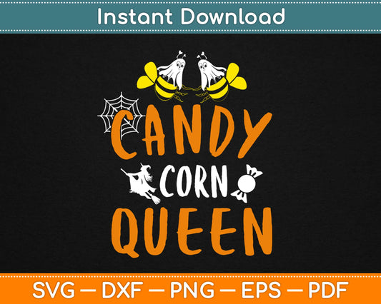 Candy Corn Queen Svg Design Cricut Printable Cutting Files