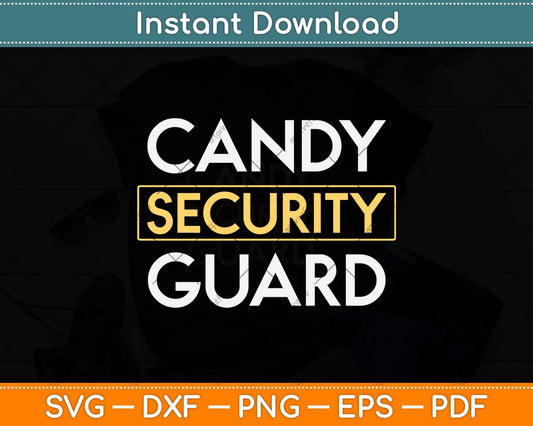Candy Security Guard Svg Png Dxf Digital Cutting File