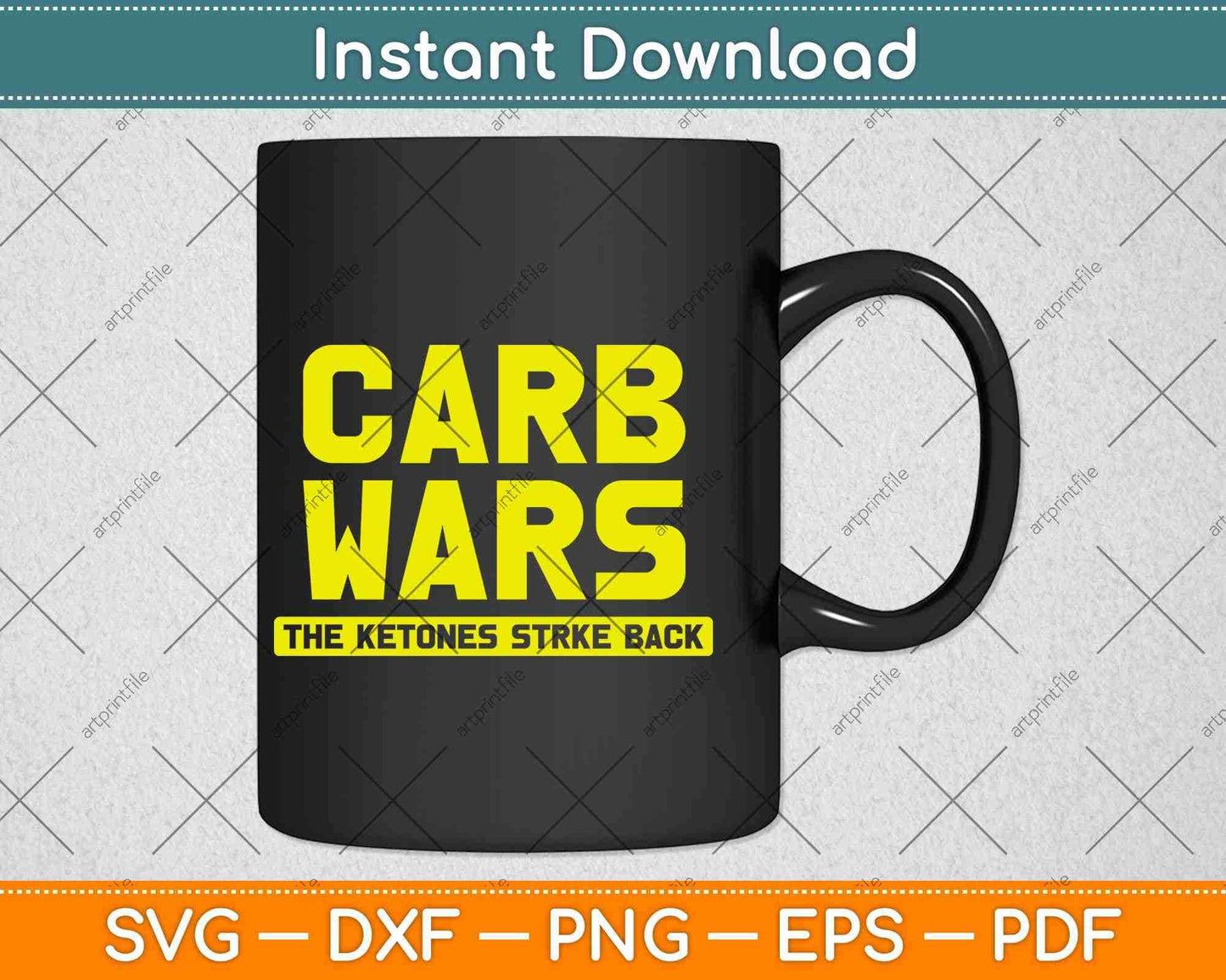 Carb Wars the Ketones Strike Back Keto Diet Svg Design Cricut Printable Files