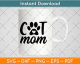Cat Mom Paw Print Heart Graphic Design Svg Design Cricut Printable Cutting Files