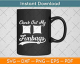 Check Out My Funbags Funny Cornhole Svg Design Cricut Printable Cutting Files