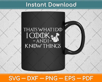 Chef Geek Food Funny I Cook And I Know Things Svg Png Dxf Digital Cutting File