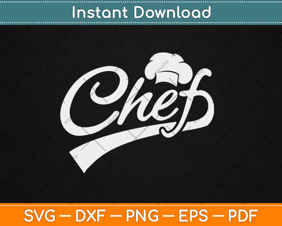 Chef Svg Design Cricut Printable Cutting Files