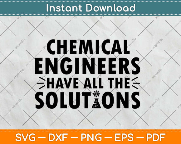 Chemical Engineer Solutions Engineering Svg Design Cricut Printable Cutting Files