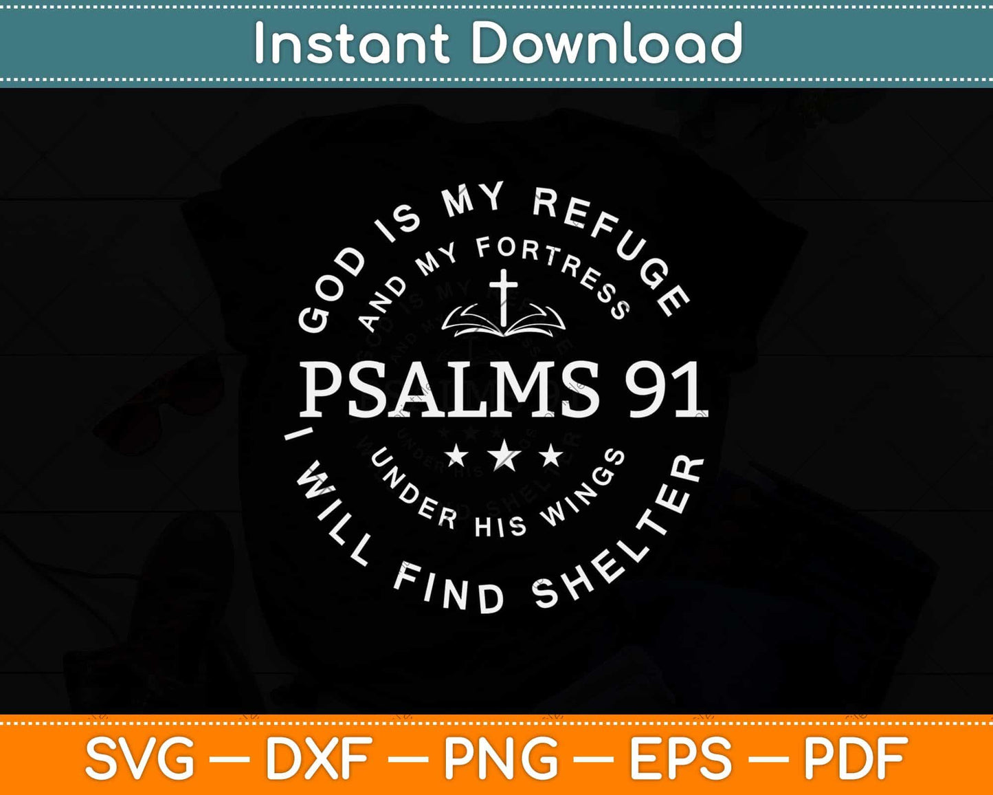 Christian Blessed Religious Hymn Christ Jesus Love Psalms 91 Svg Png Dxf File