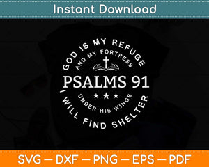 Christian Blessed Religious Hymn Christ Jesus Love Psalms 91 Svg Png Dxf File